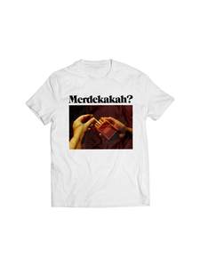 SPOOKY WET DREAMS: MERDEKAKAH? T-SHIRT